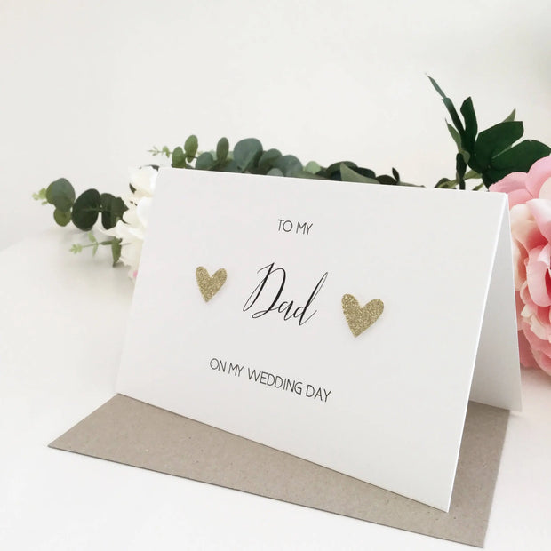 To My Dad On My Wedding Day Card The Paper Angel