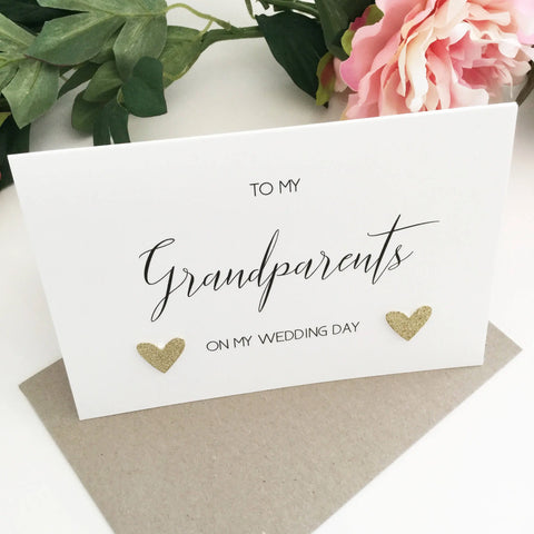 To my Grandparents On my Wedding Day Card The Paper Angel